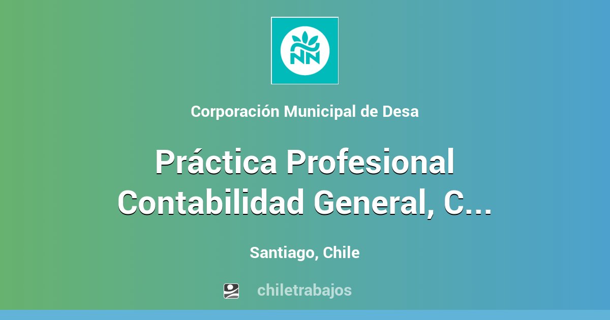 Práctica Profesional Contabilidad General Contador Auditor Santiago