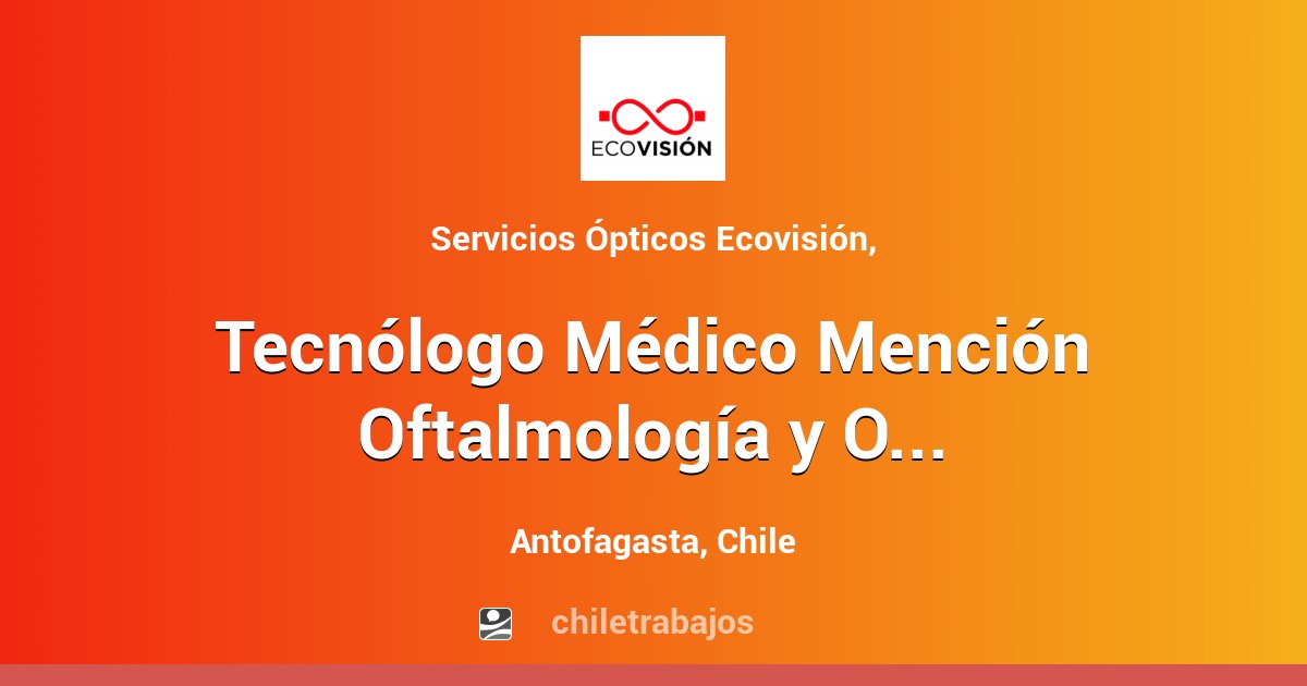 Tecn Logo M Dico Menci N Oftalmolog A Y Optometr A Antofagasta