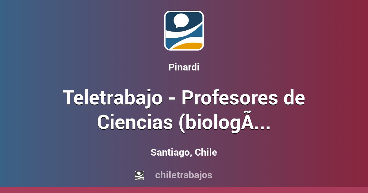 Teletrabajo Profesores De Ciencias Biolog A Qu Mica F Sica E