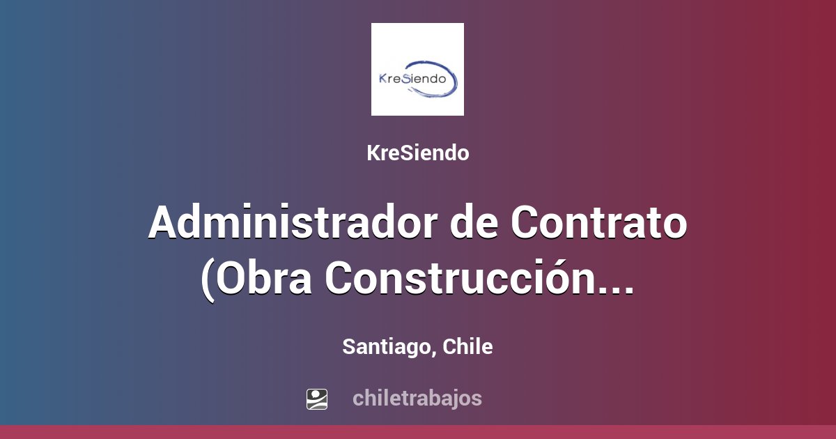 Trabajo Administrador de Contrato (Obra Construcción 