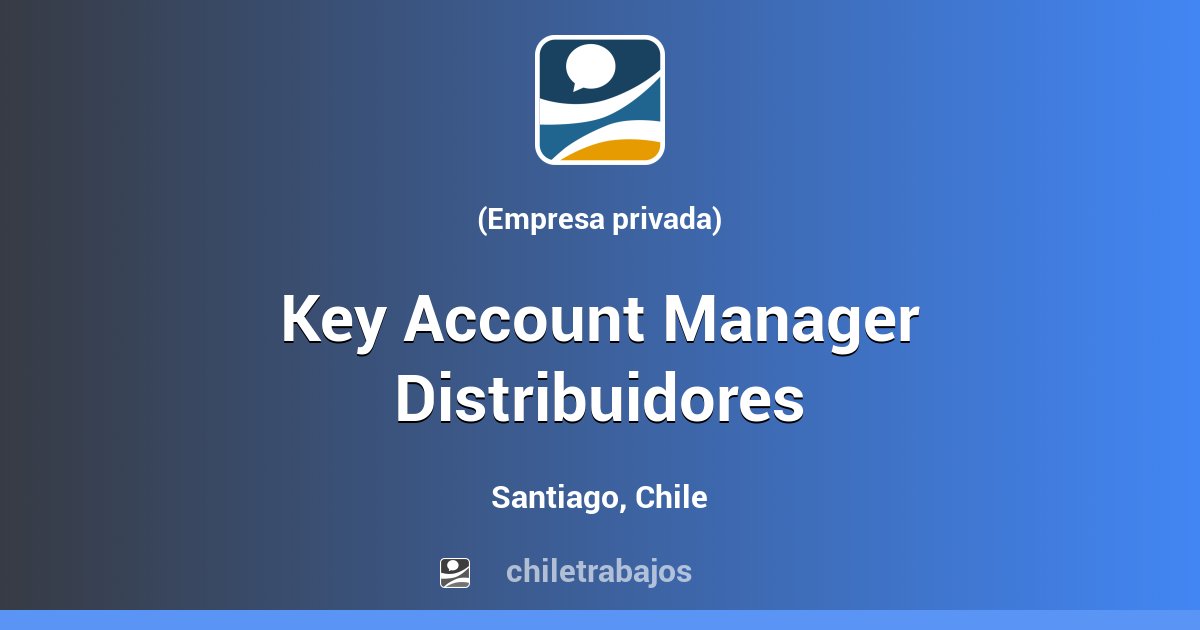 key-account-manager-distribuidores-santiago-chiletrabajos