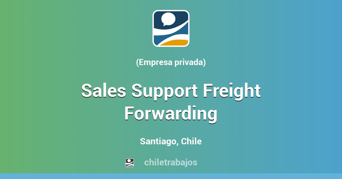 sales-support-freight-forwarding-santiago-chiletrabajos