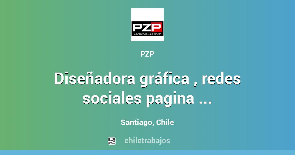 Diseñadora Gráfica Redes Sociales Pagina Web Y Ventas Santiago Chiletrabajos 8289