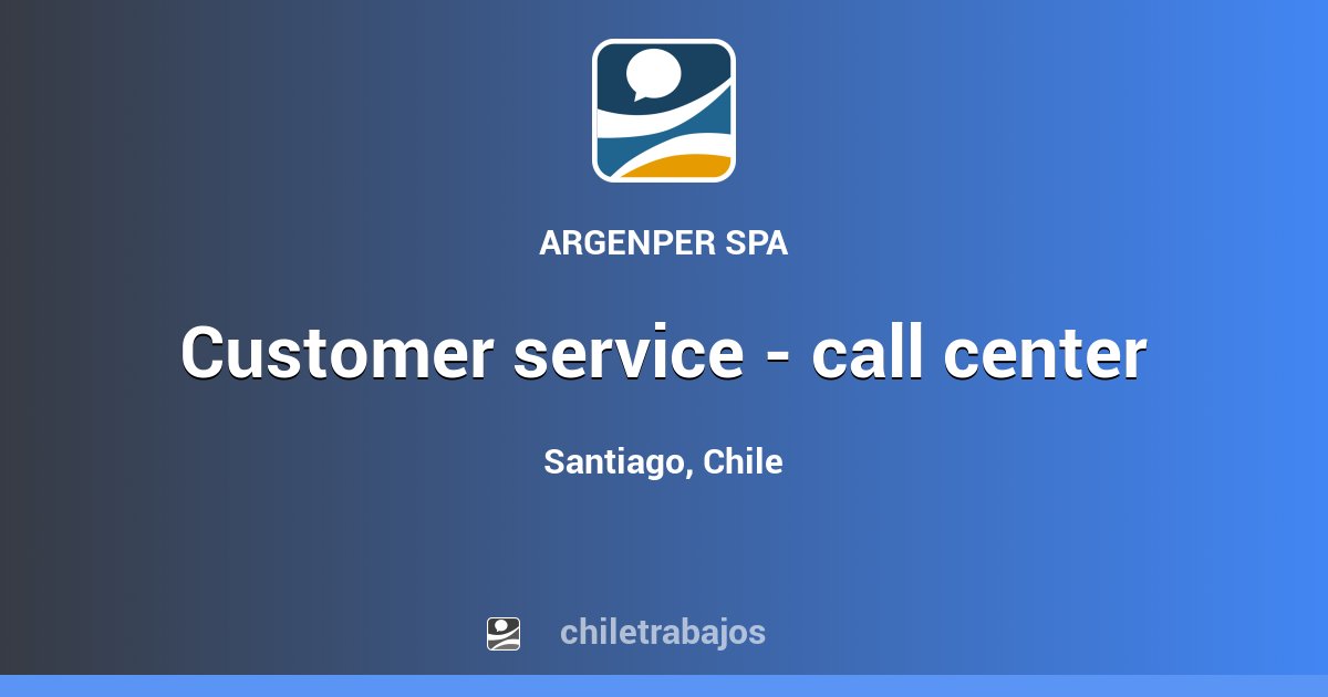 customer-service-call-center-santiago-chiletrabajos