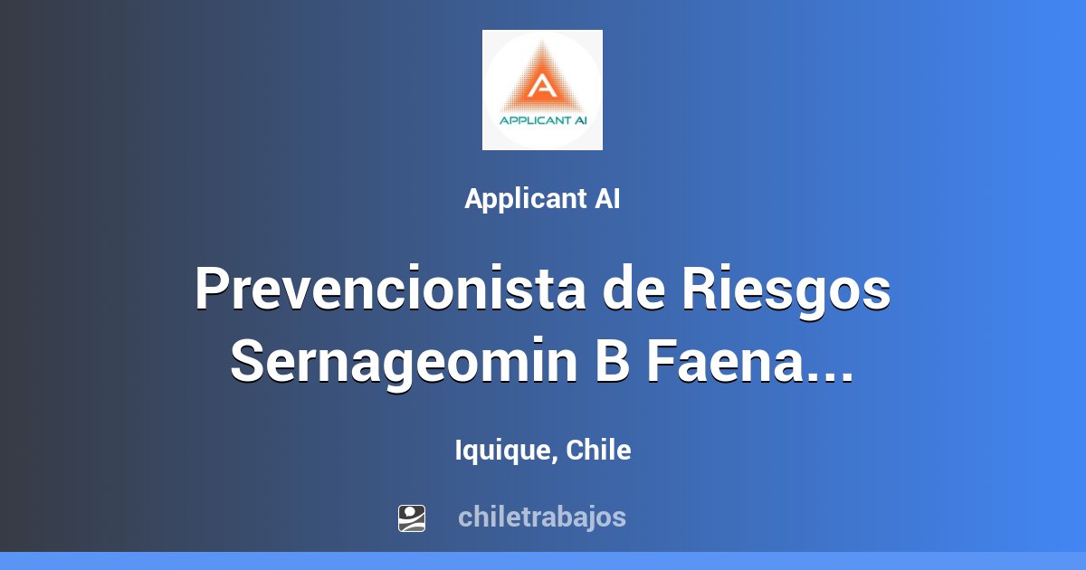 Prevencionista De Riesgos Sernageomin B Faena Minera Iquique - Iquique ...