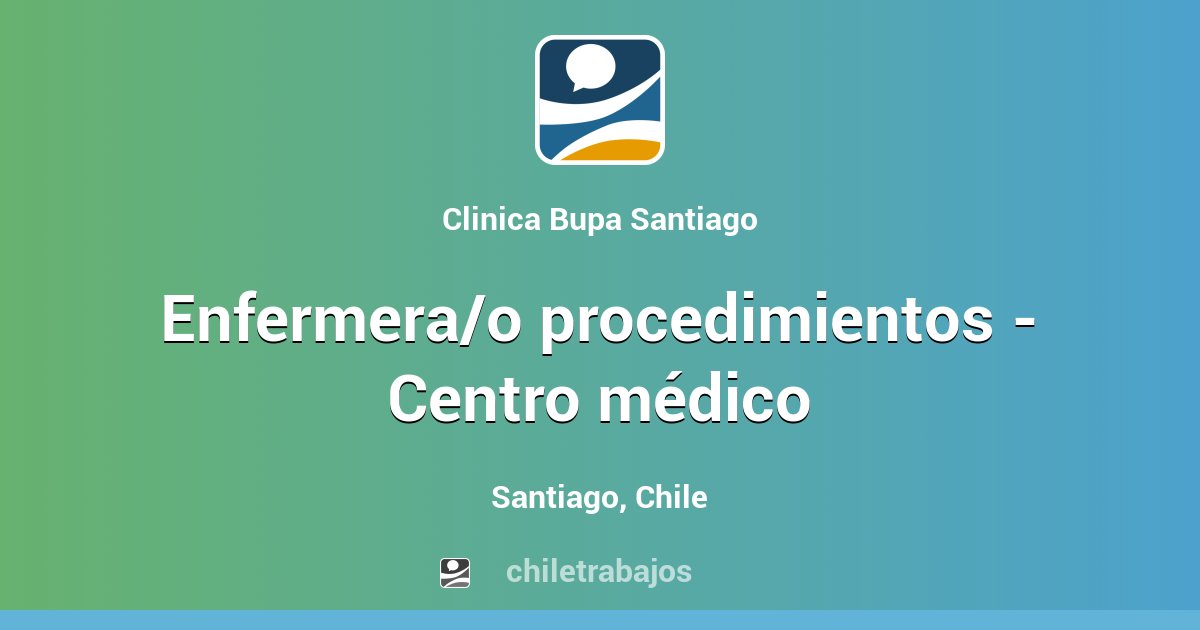 Enfermera O Procedimientos - Centro Médico - Santiago 